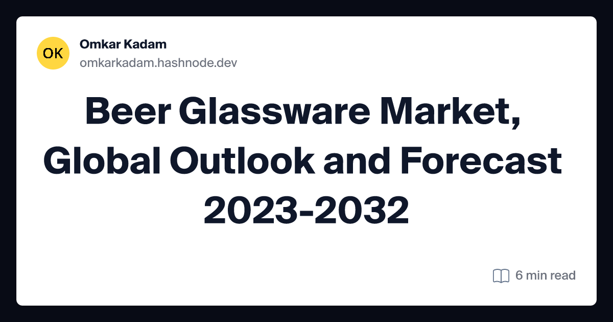 Beer Glassware Market, Global Outlook and Forecast 2023-2032