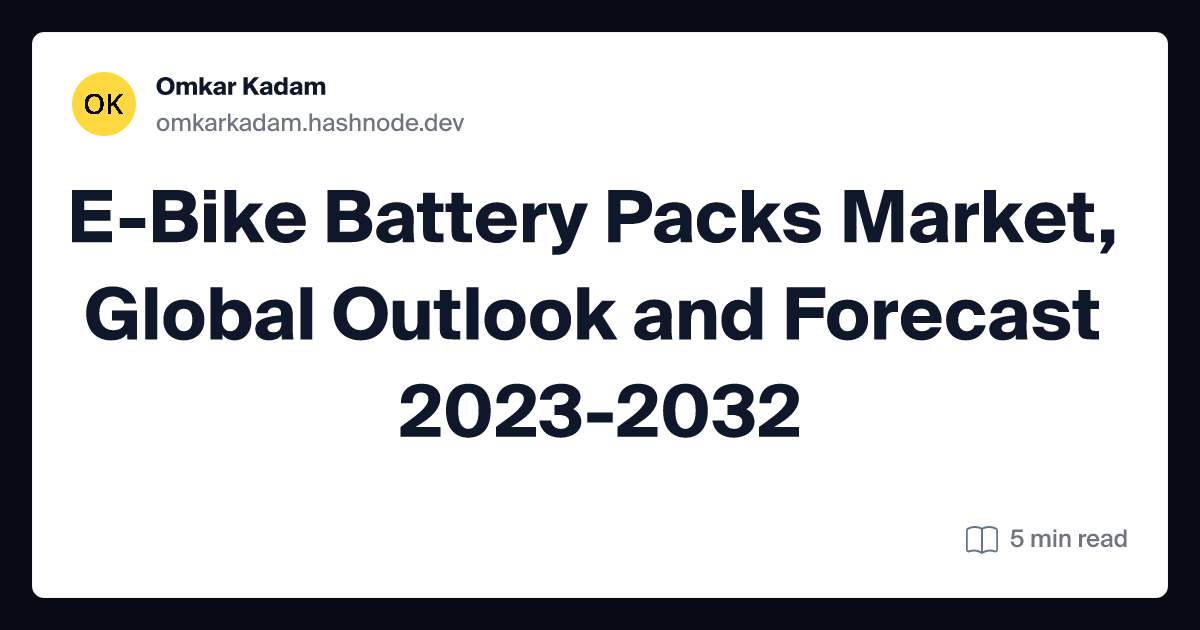 E-Bike Battery Packs Market, Global Outlook and Forecast 2023-2032