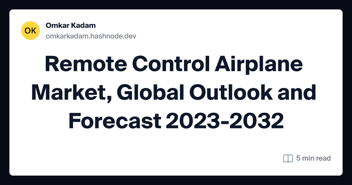Remote Control Airplane Market, Global Outlook and Forecast 2023-2032